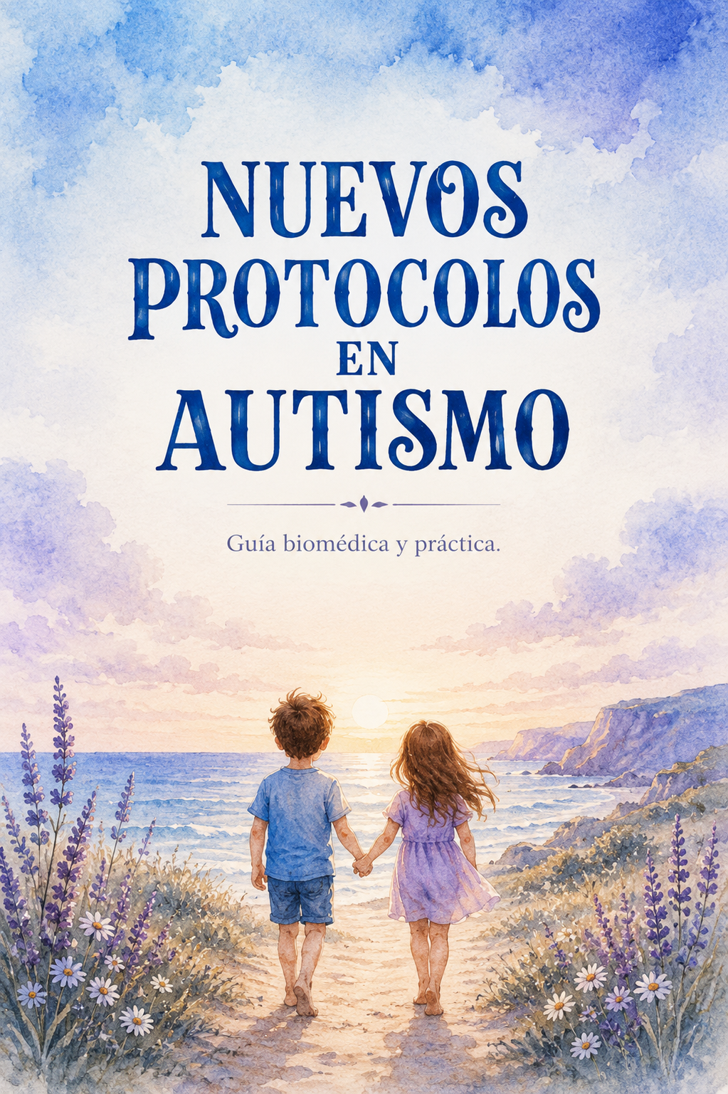 Nuevos Protocolos en Autismo